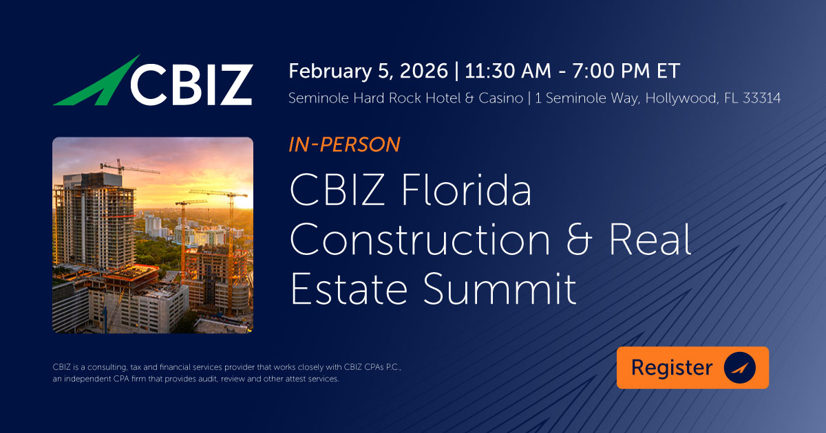 CBIZ Florida Construction & Real Estate Summit | CBIZ