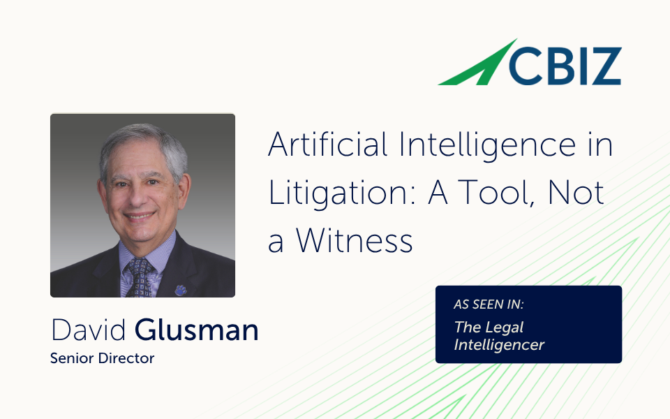Artificial Intelligence in Litigation: A Tool, Not a Witness