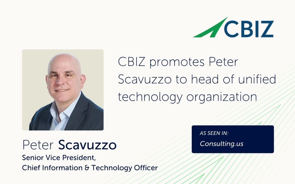 CBIZ promotes Peter Scavuzzo to head of unified technology organization