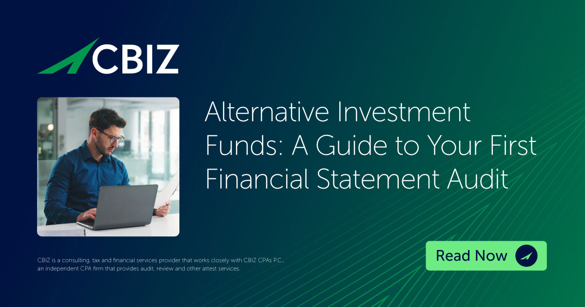 Alternative Investment Funds: A Guide to Your First Financial Statement Audit