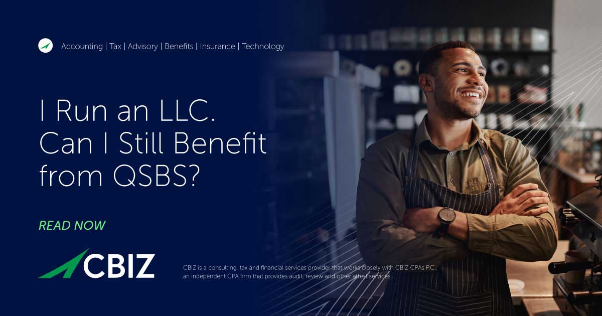 I Run an LLC. Can I Still Benefit from QSBS?