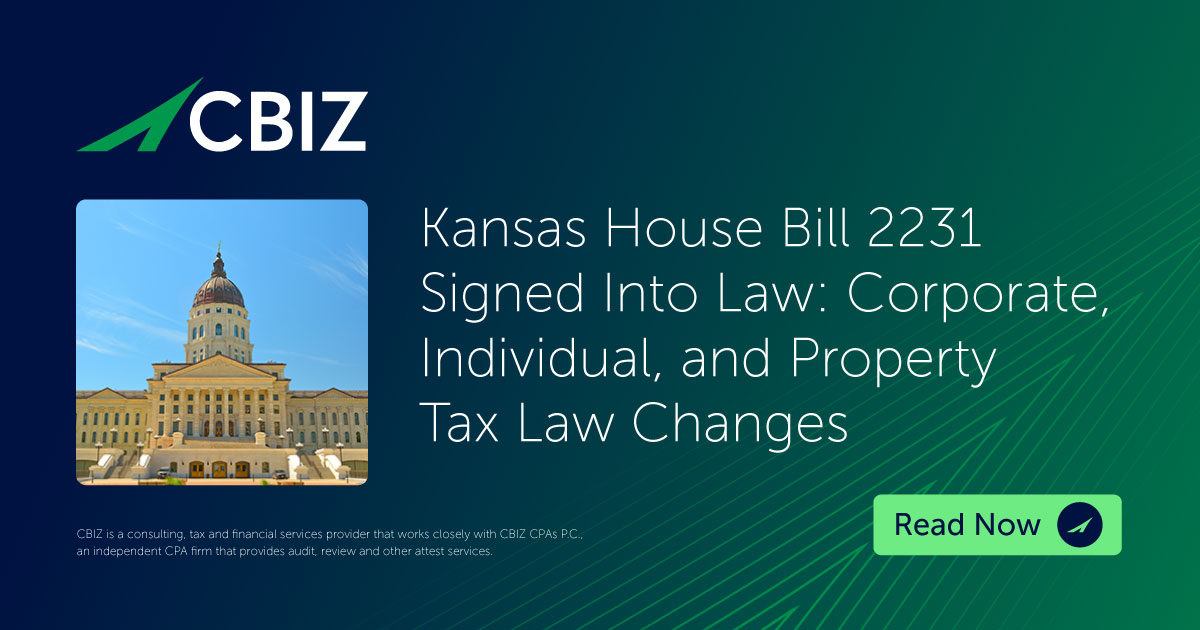 Understanding Kansas House Bill 2231's Tax Impact| CBIZ