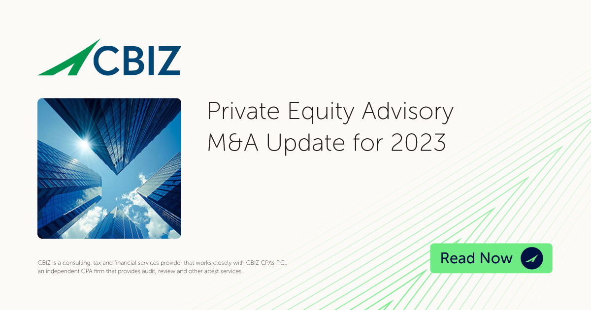Private Equity Advisory M&A Update for 2023 | CBIZ