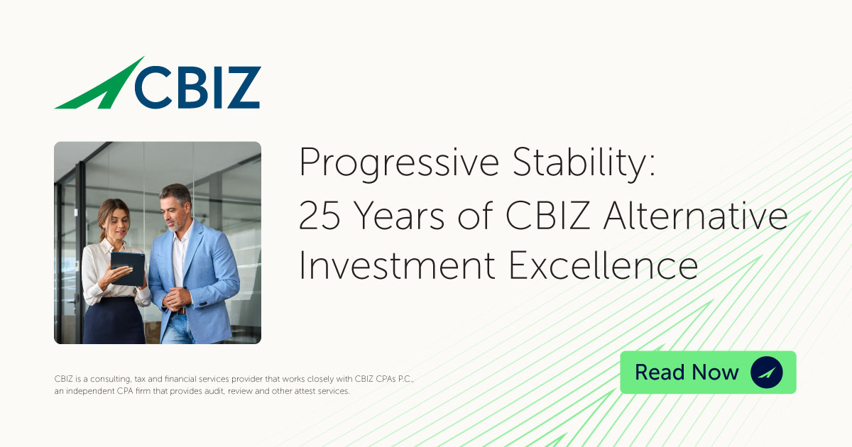 Progressive Stability: 25 Years of CBIZ Alternative Investment ...
