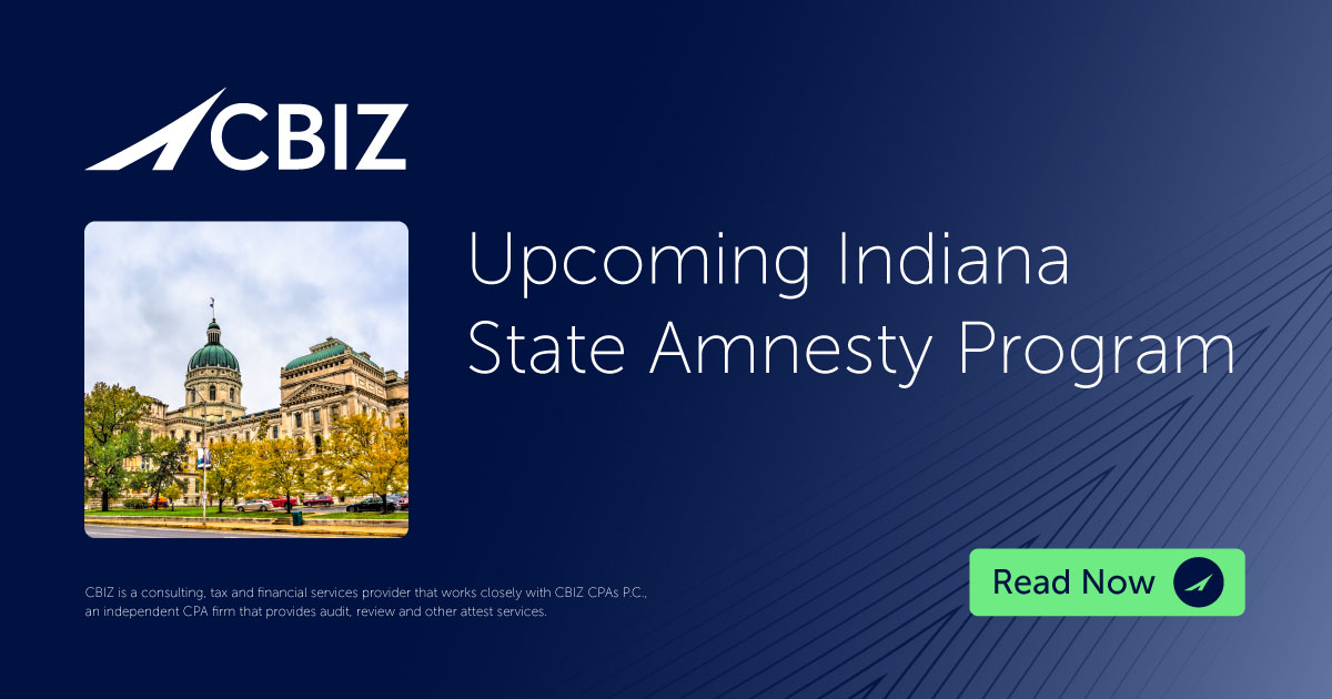 Upcoming Indiana State Amnesty Program | CBIZ
